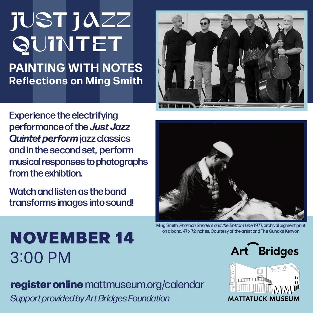 Just Jazz Quintet: Painting with Notes, Reflections on Ming Smith, November 14 at 3 PM at the Mattatuck Museum